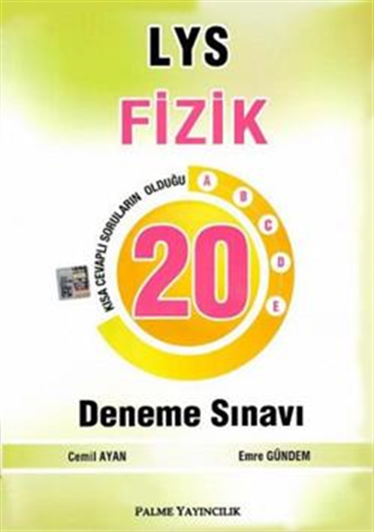 LYS Fizik 20 Deneme Sınavı Palme Yayınları