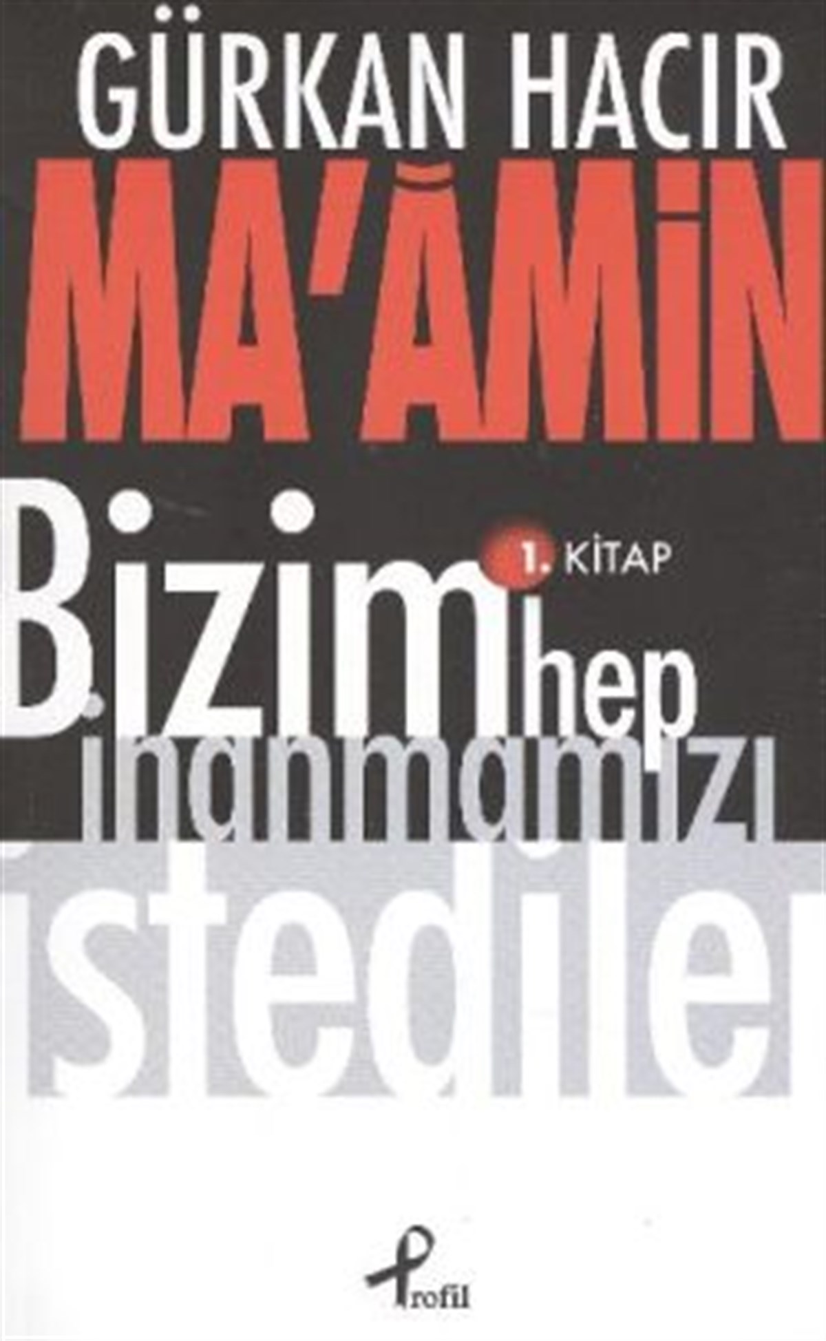 Ma’amin - 1. Kitap