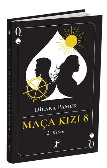 Maça Kızı 8 - 2. Kitap (Ciltli)