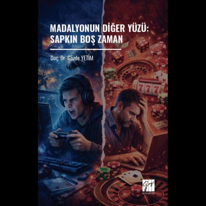 Madalyonun Diğer Yüzü:  Sapkın Boş Zaman
