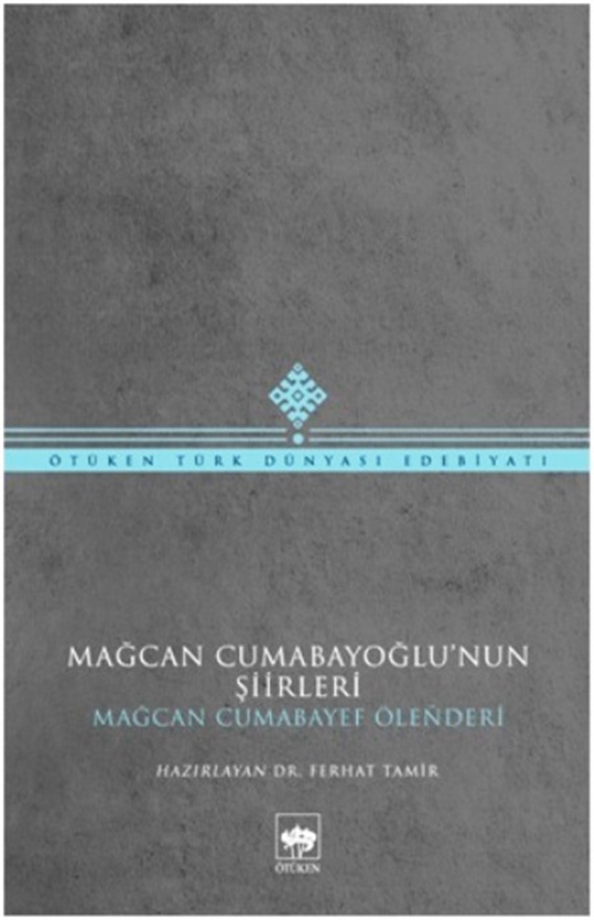 Mağcan Cumabayoğlu Şiirleri