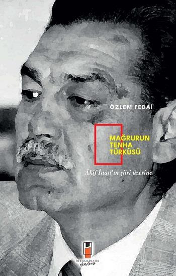 Mağrurun Tenha Türküsü