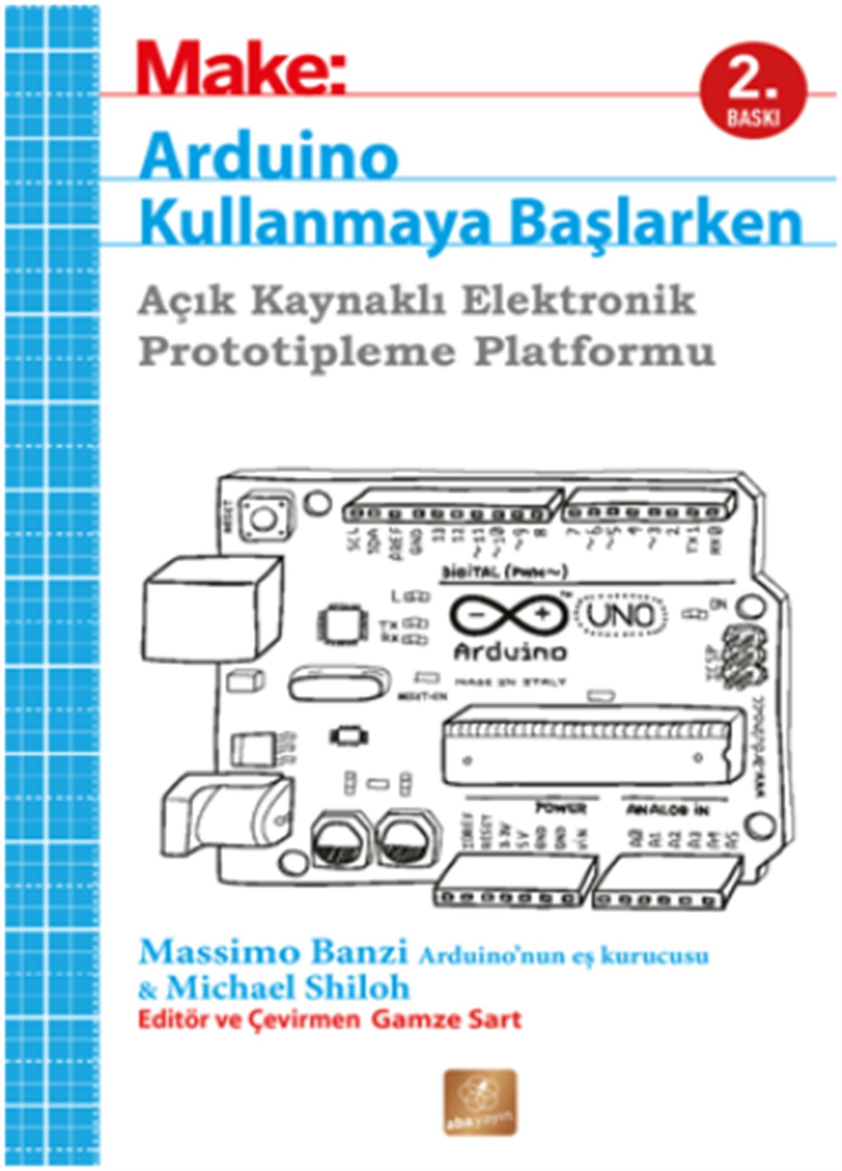 Make : Arduino Kullanmaya Başlarken
