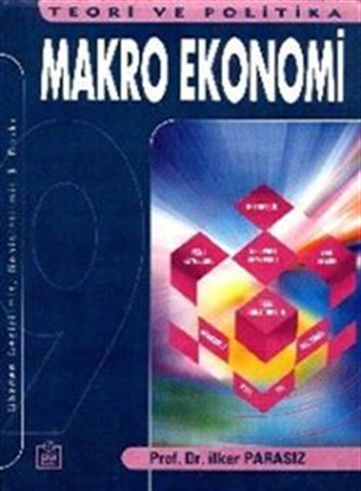 Makro Ekonomi Teori ve Politika