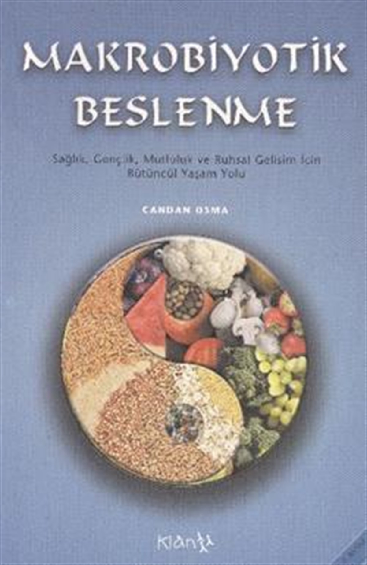 Makrobiyotik Beslenme