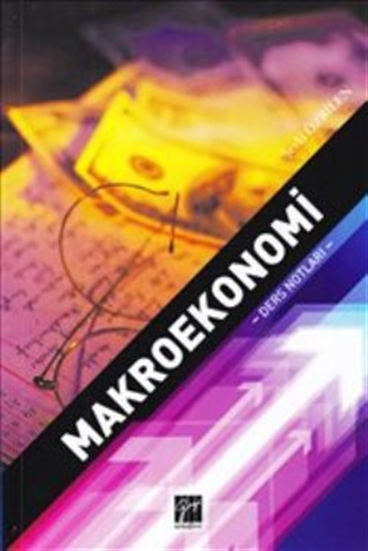 Makroekonomi: Ders Notları