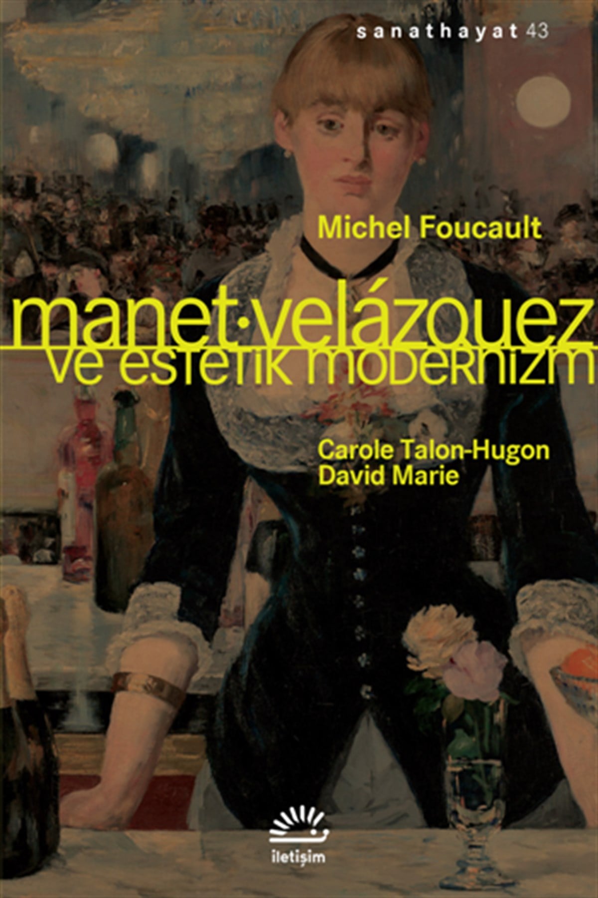 Manet Velazquez Ve Estetik Modernizm