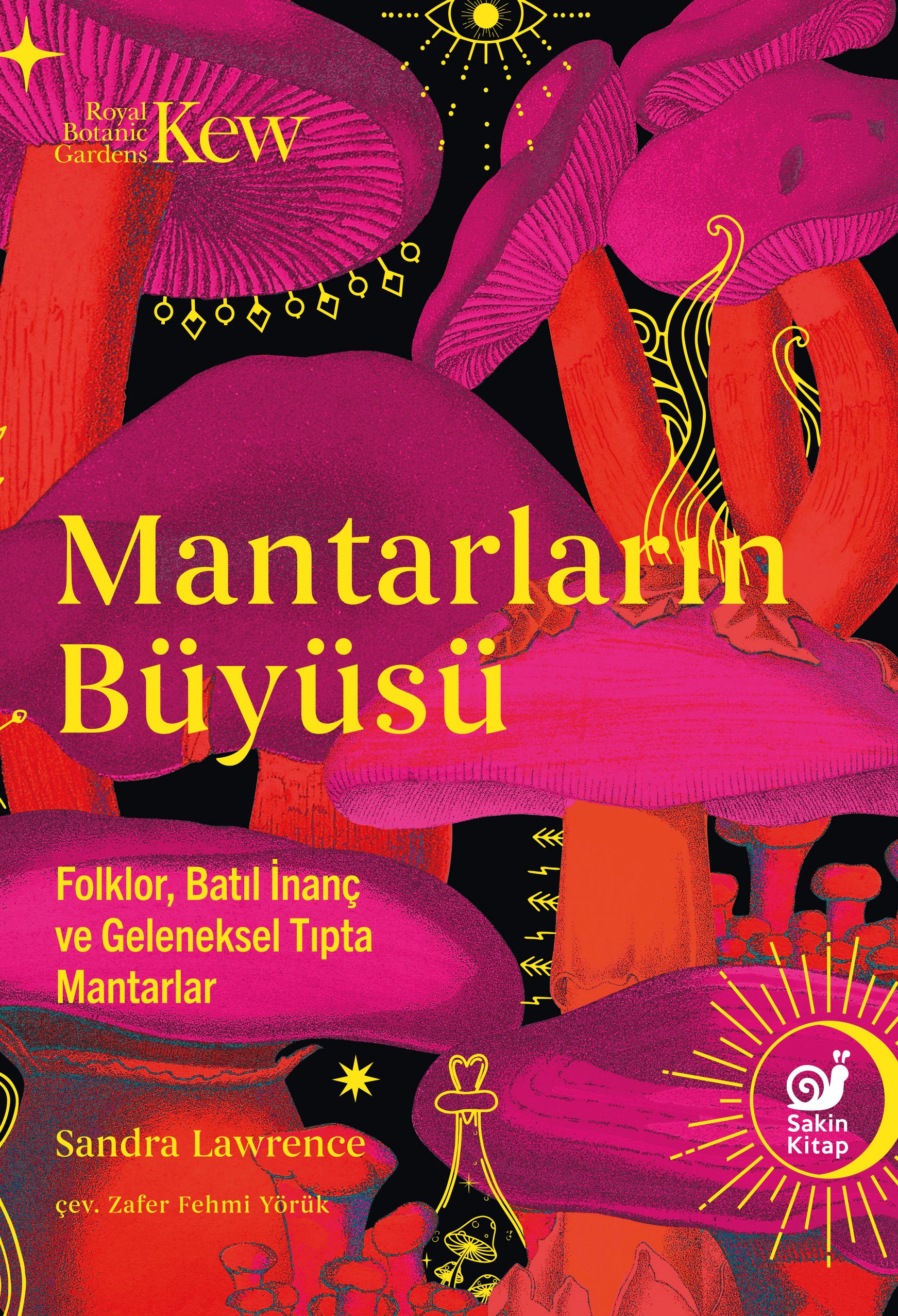 Mantarların Büyüsü