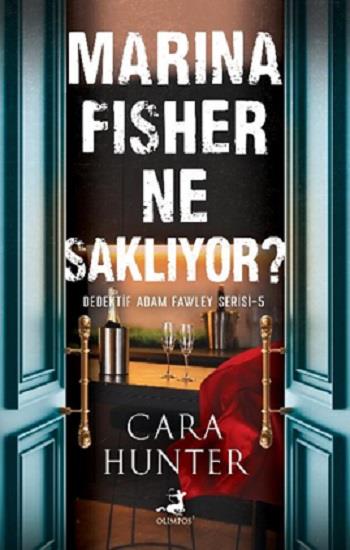 Marina Fisher Ne Sakliyor ? (Dedektif Adam Fawley Serisi – 5)