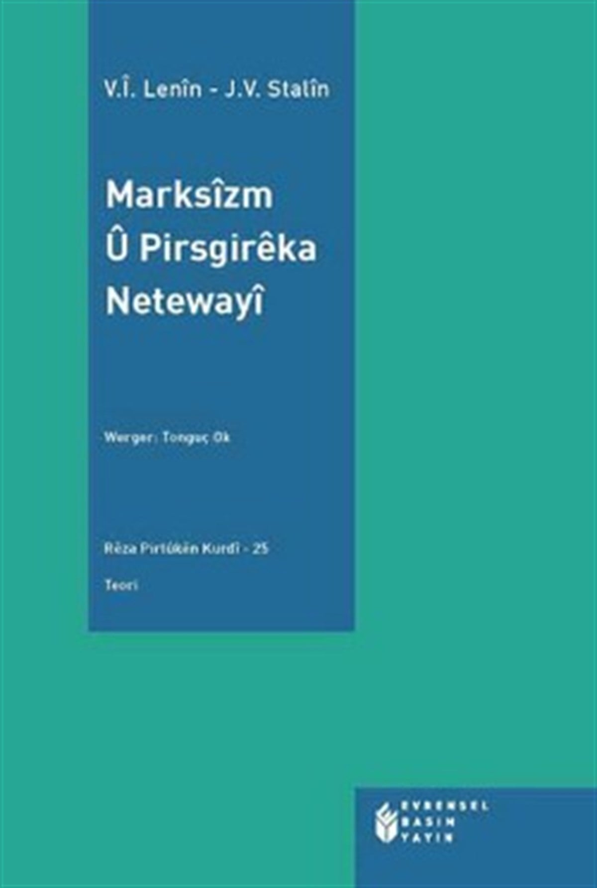 Marksizm ü Pirsgireka Netewayi (Kürtçe)