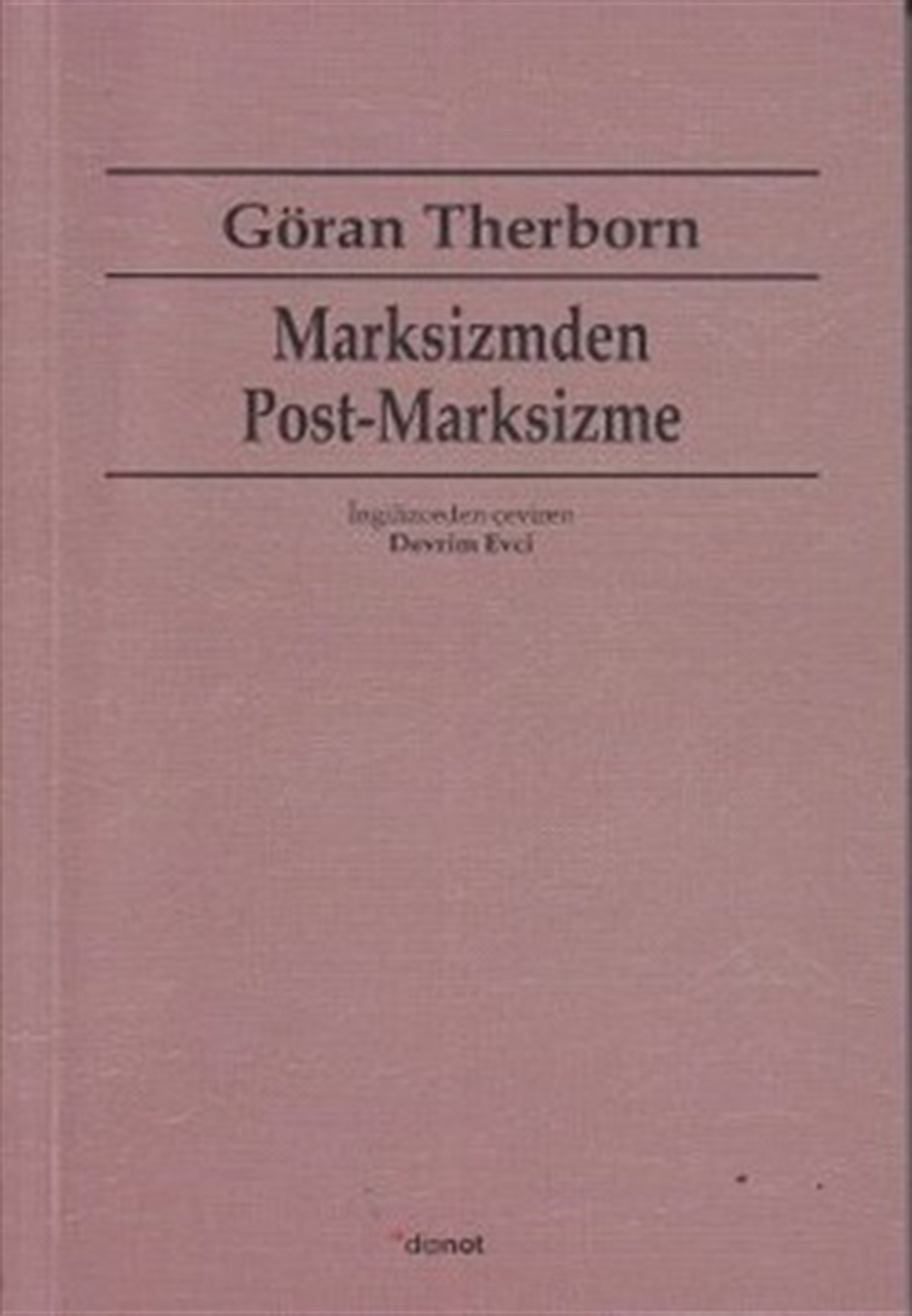 Marksizmden Post Marksizme