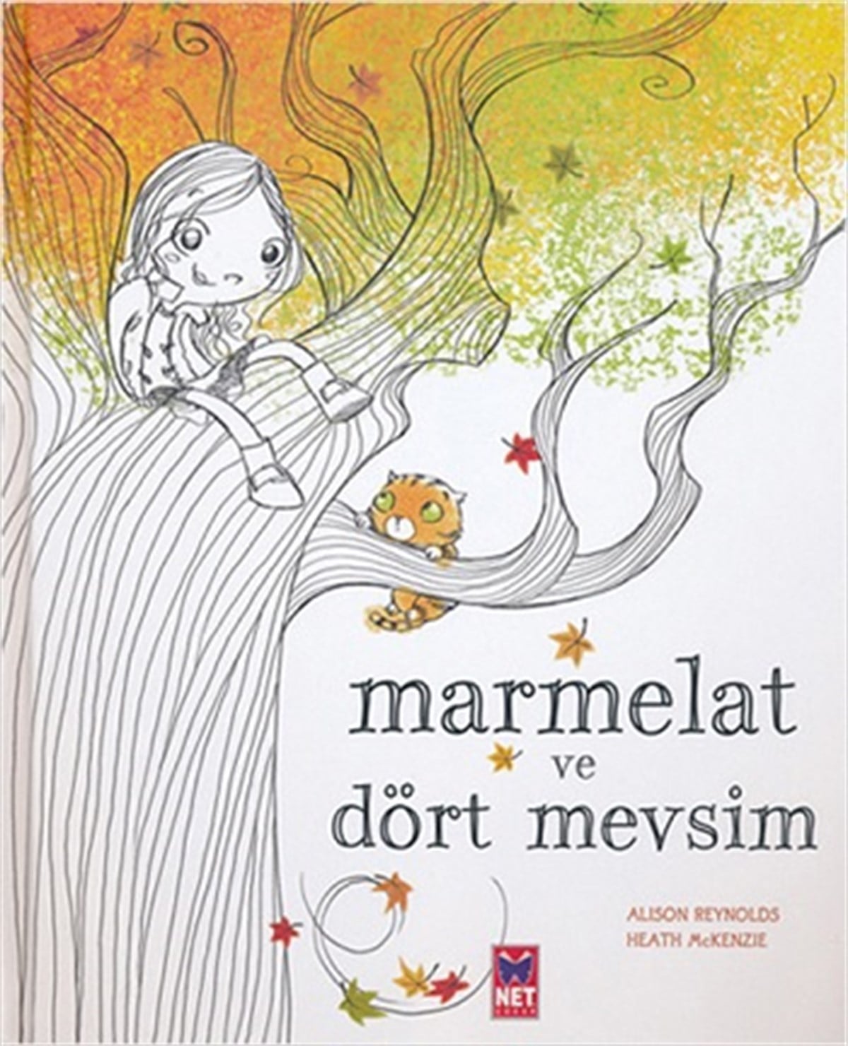 Marmelat ve Dört Mevsim (Ciltli)