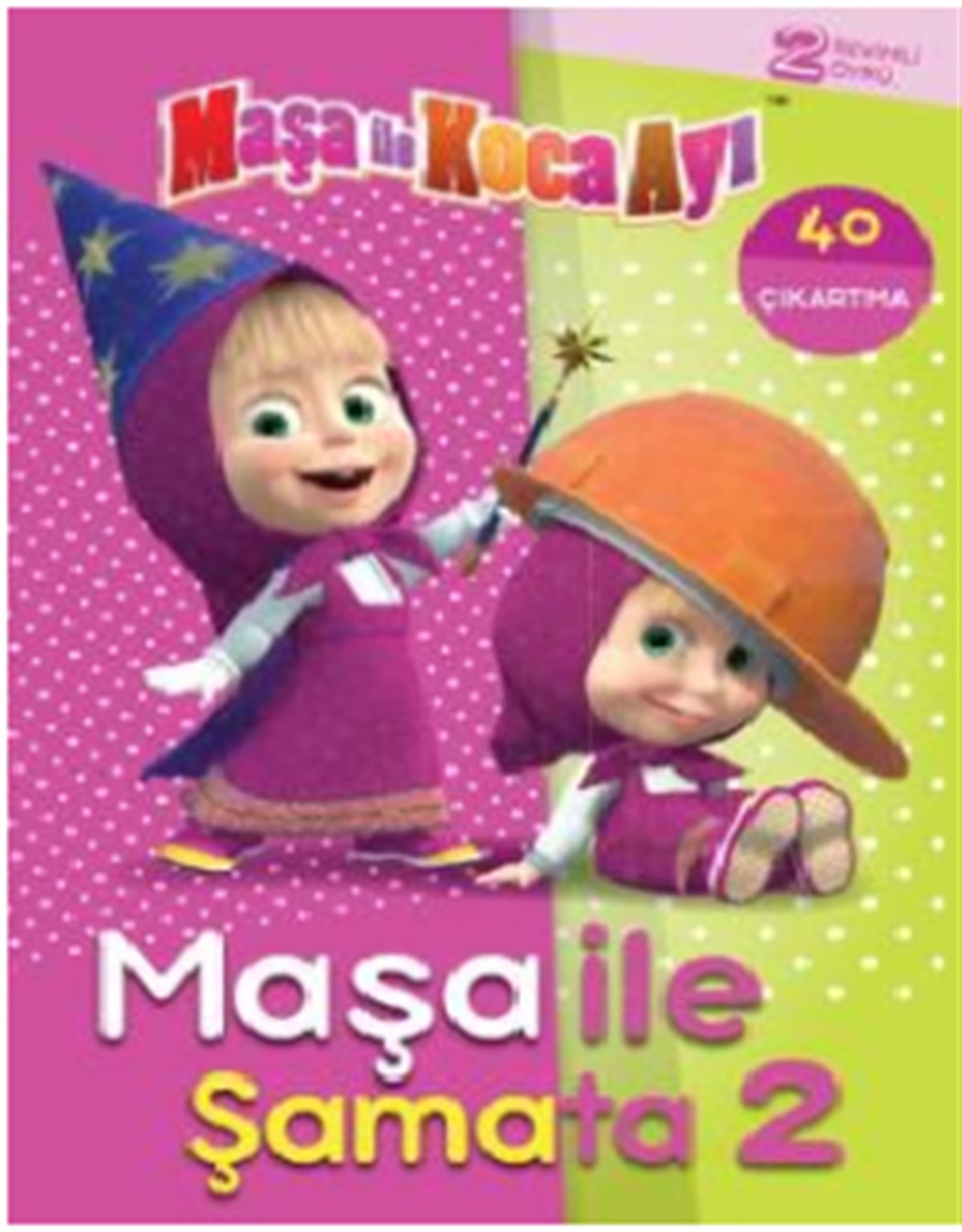 Maşa Koca Ayı Maşa İle Şamata 2 Çıkartmalı Öykü