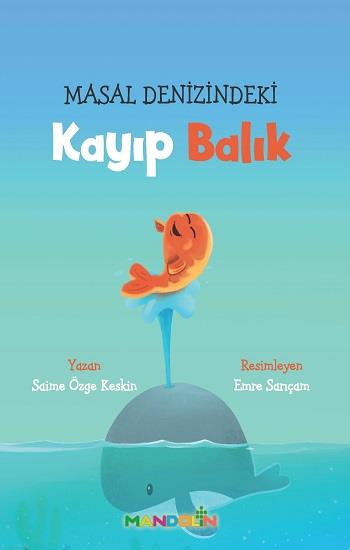 Masal Denizindeki Kayıp Balık