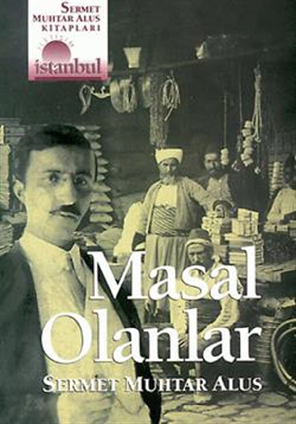 Masal Olanlar