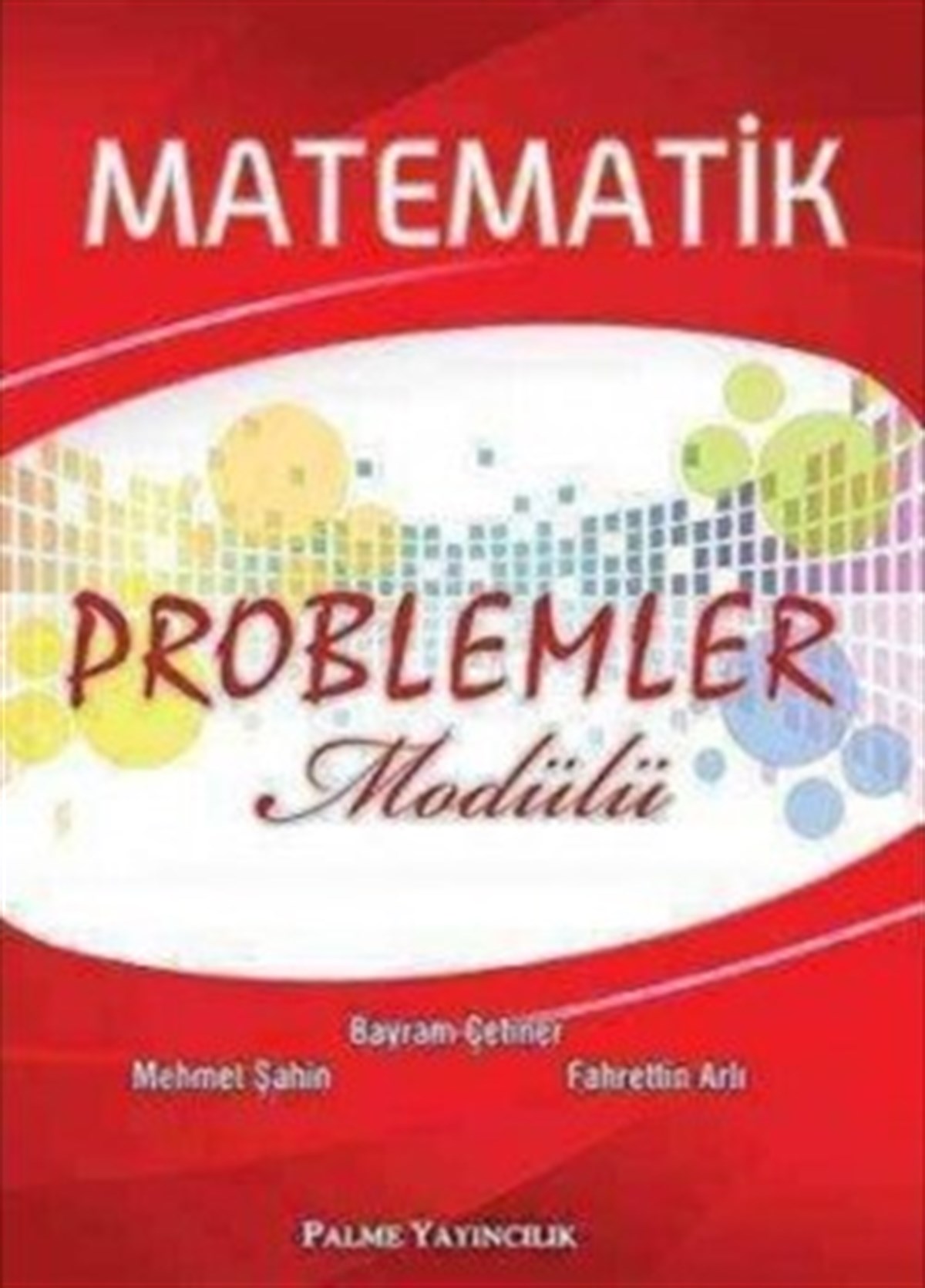 Matematik Problemler Modülü