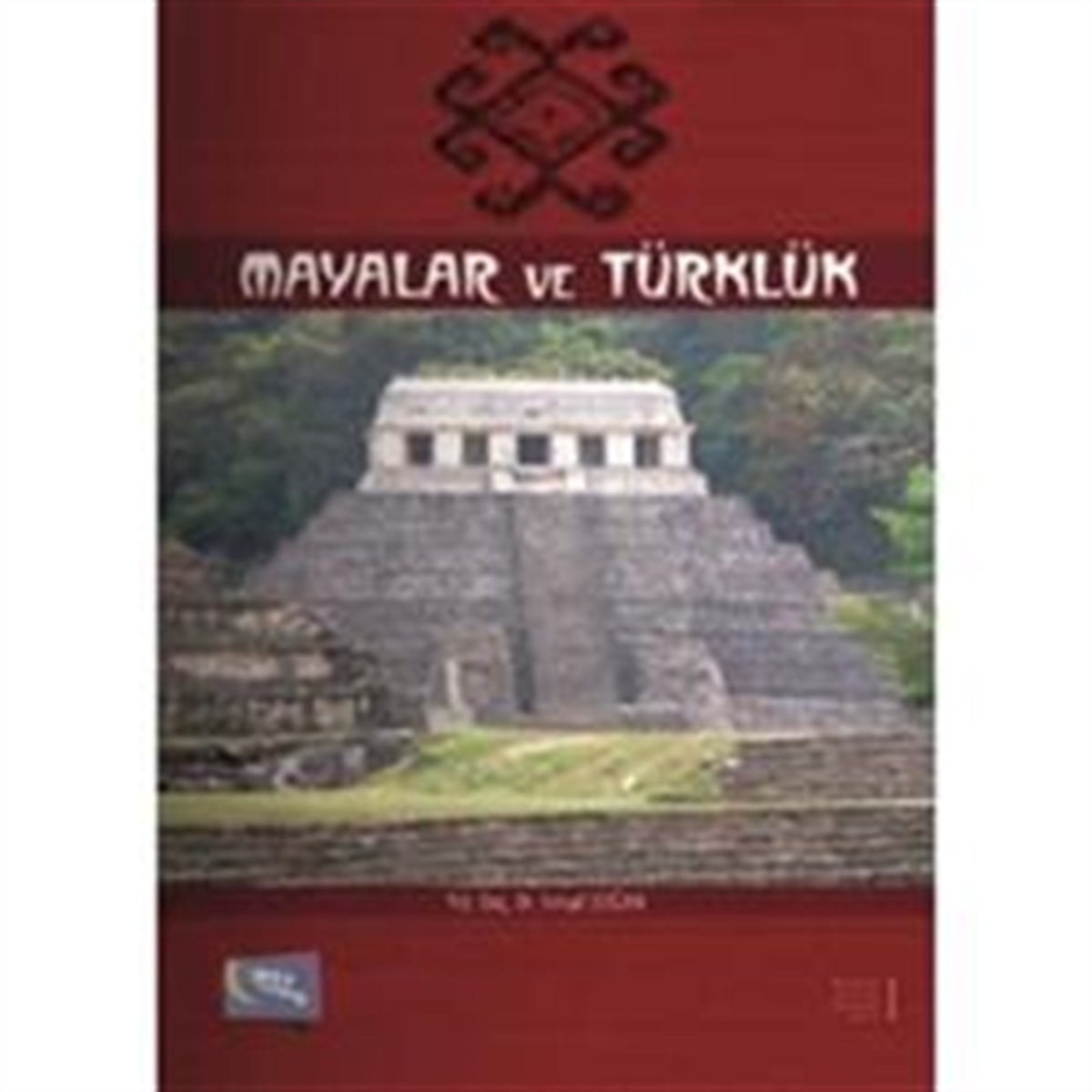 Mayalar ve Türklük