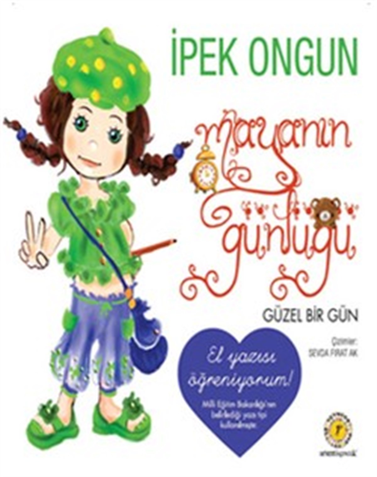 Mayanın Günlüğü - Güzel Bir Gün (Düz Yazı)