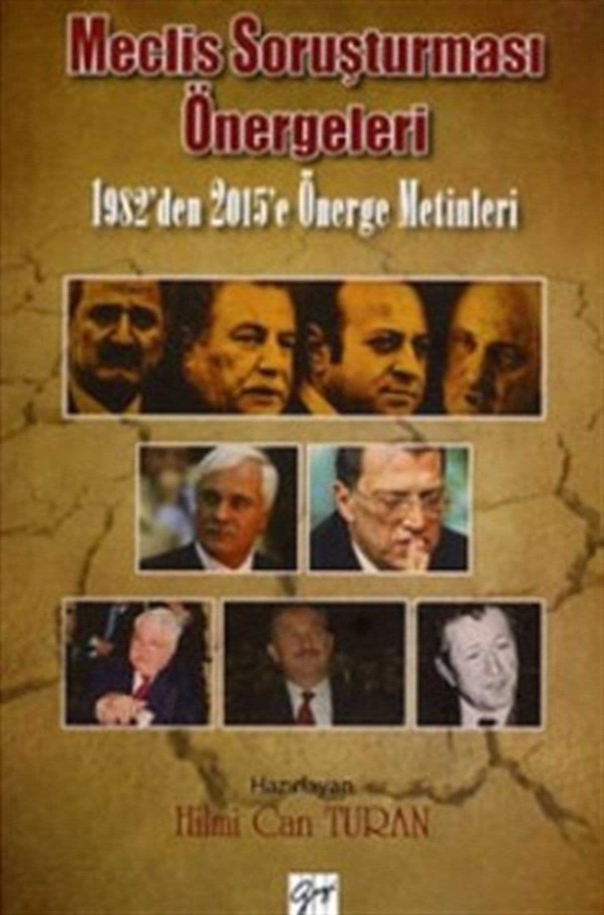 Meclis Soruşturması Önergeleri