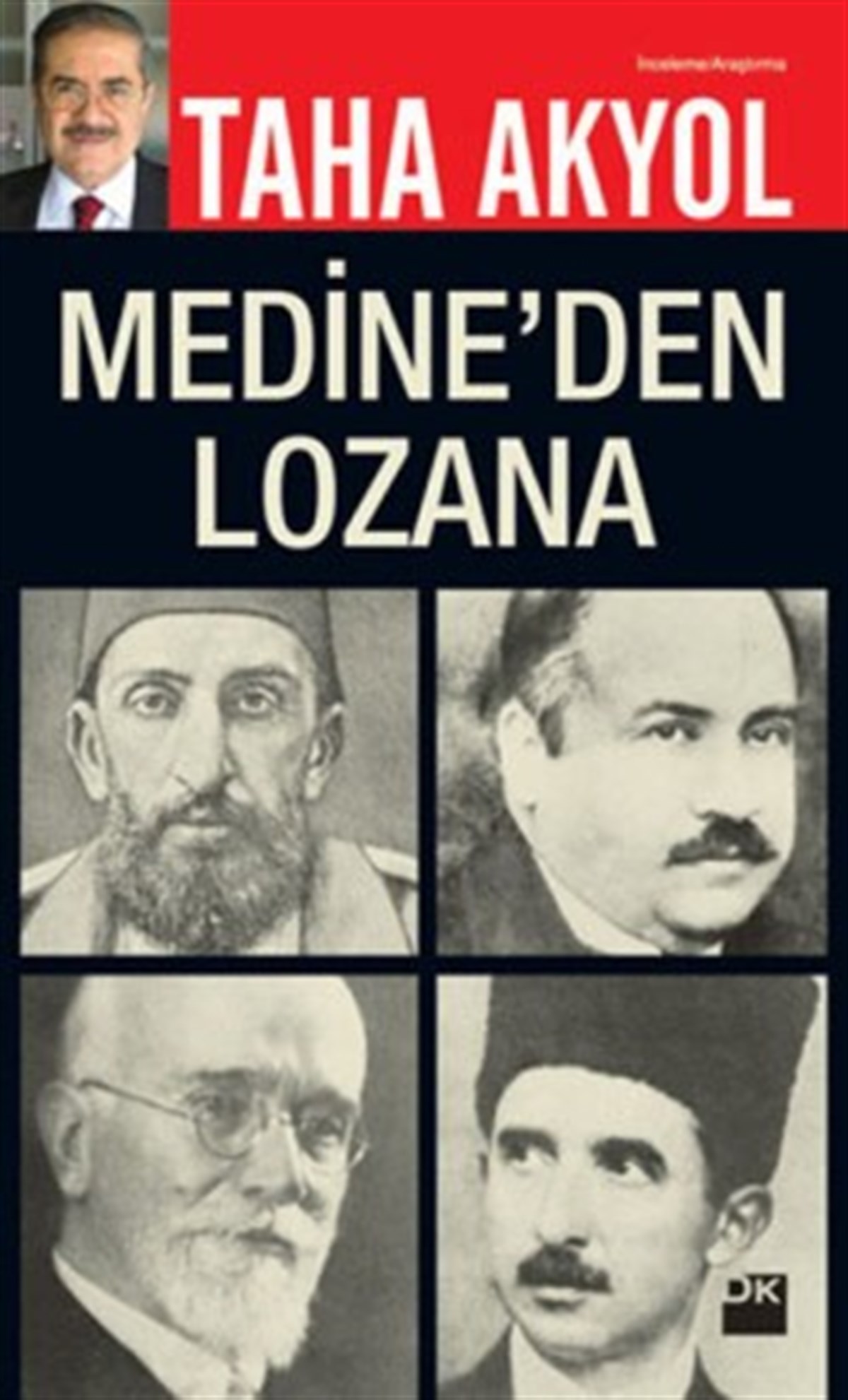 Medine’den Lozan’a