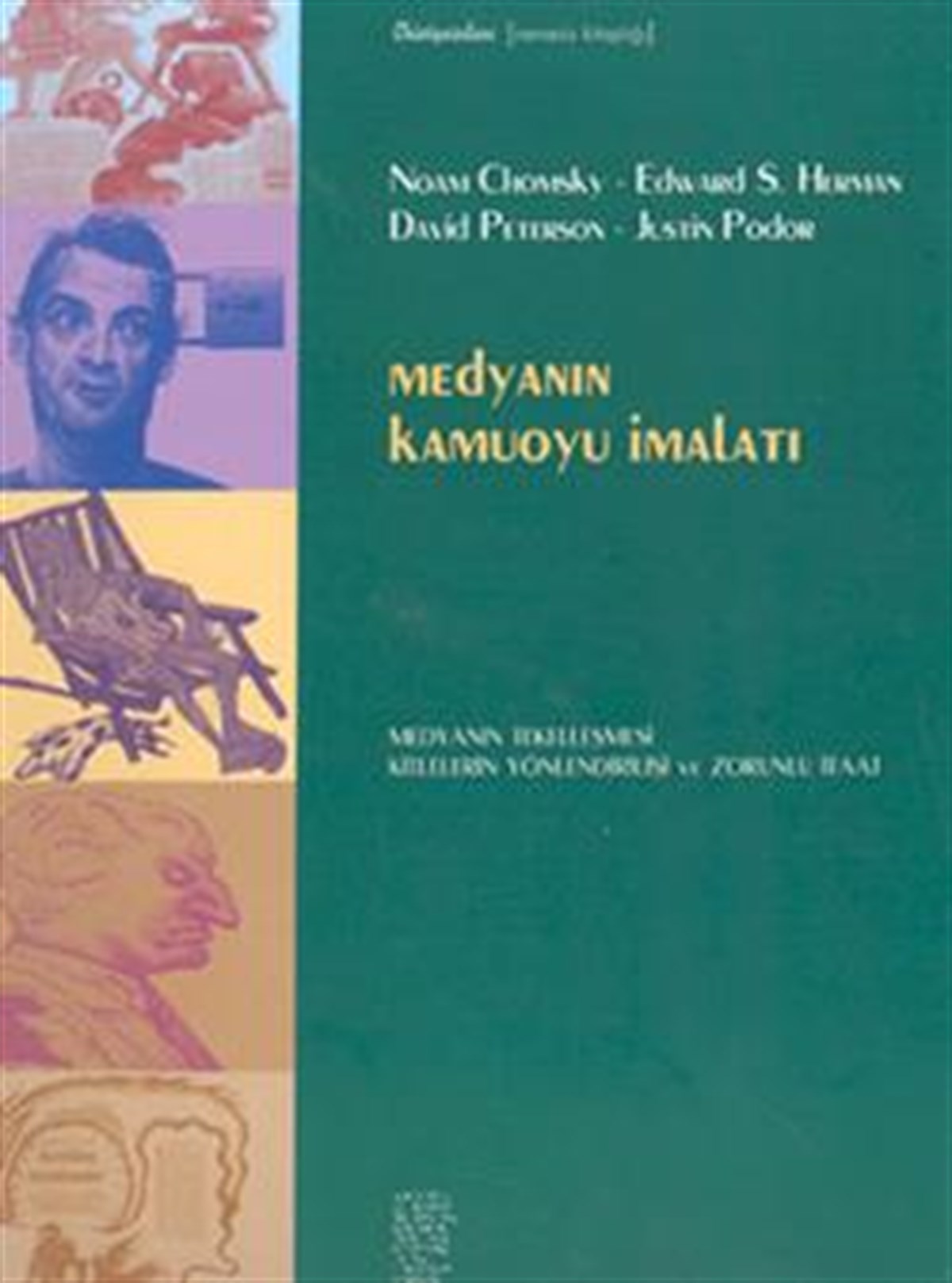 Medyanın Kamuoyu İmalatı