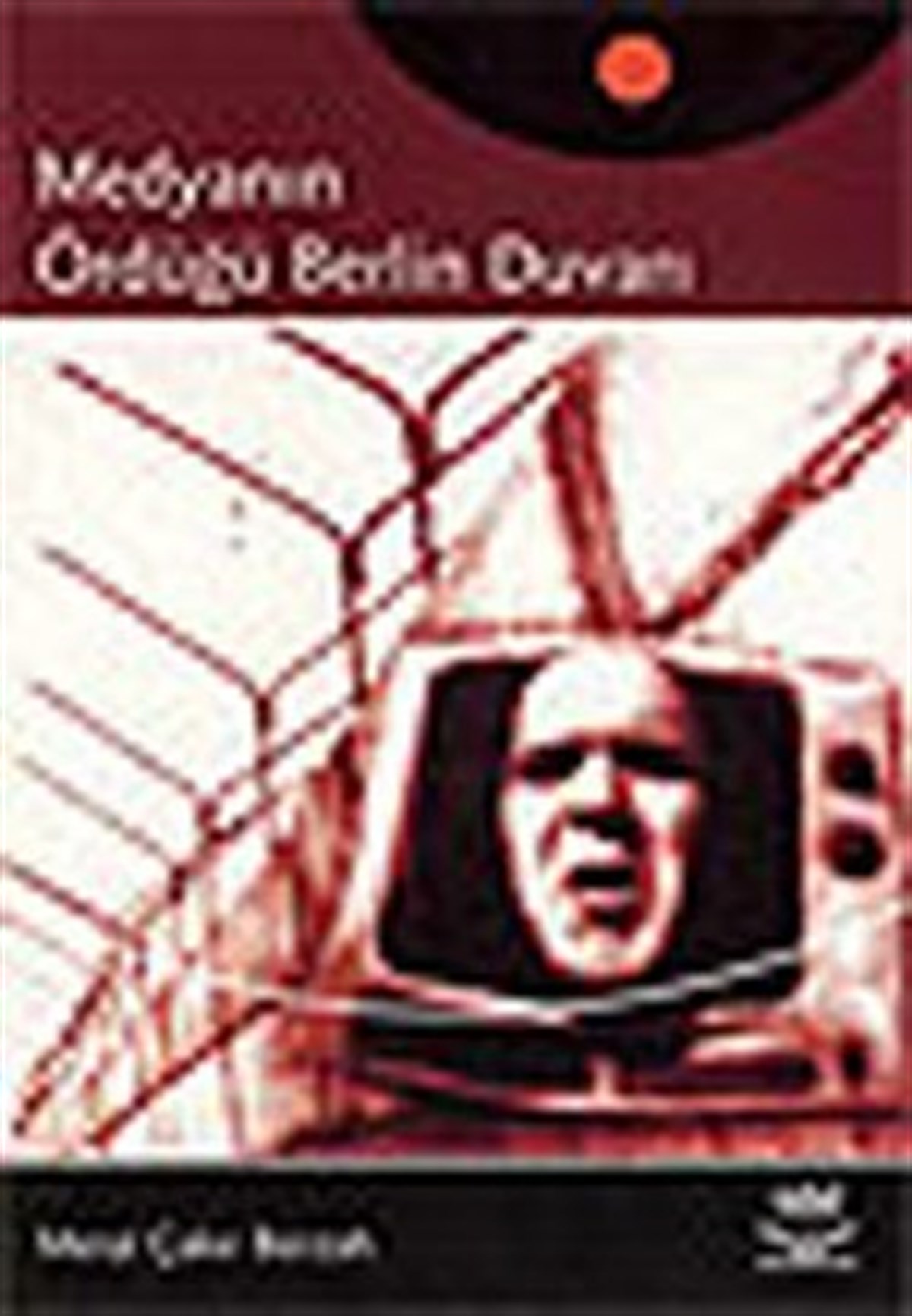 Medyanın Ördüğü Berlin Duvarı