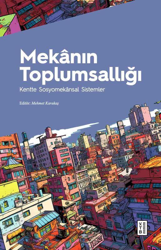 Mekanın Toplumsallığı