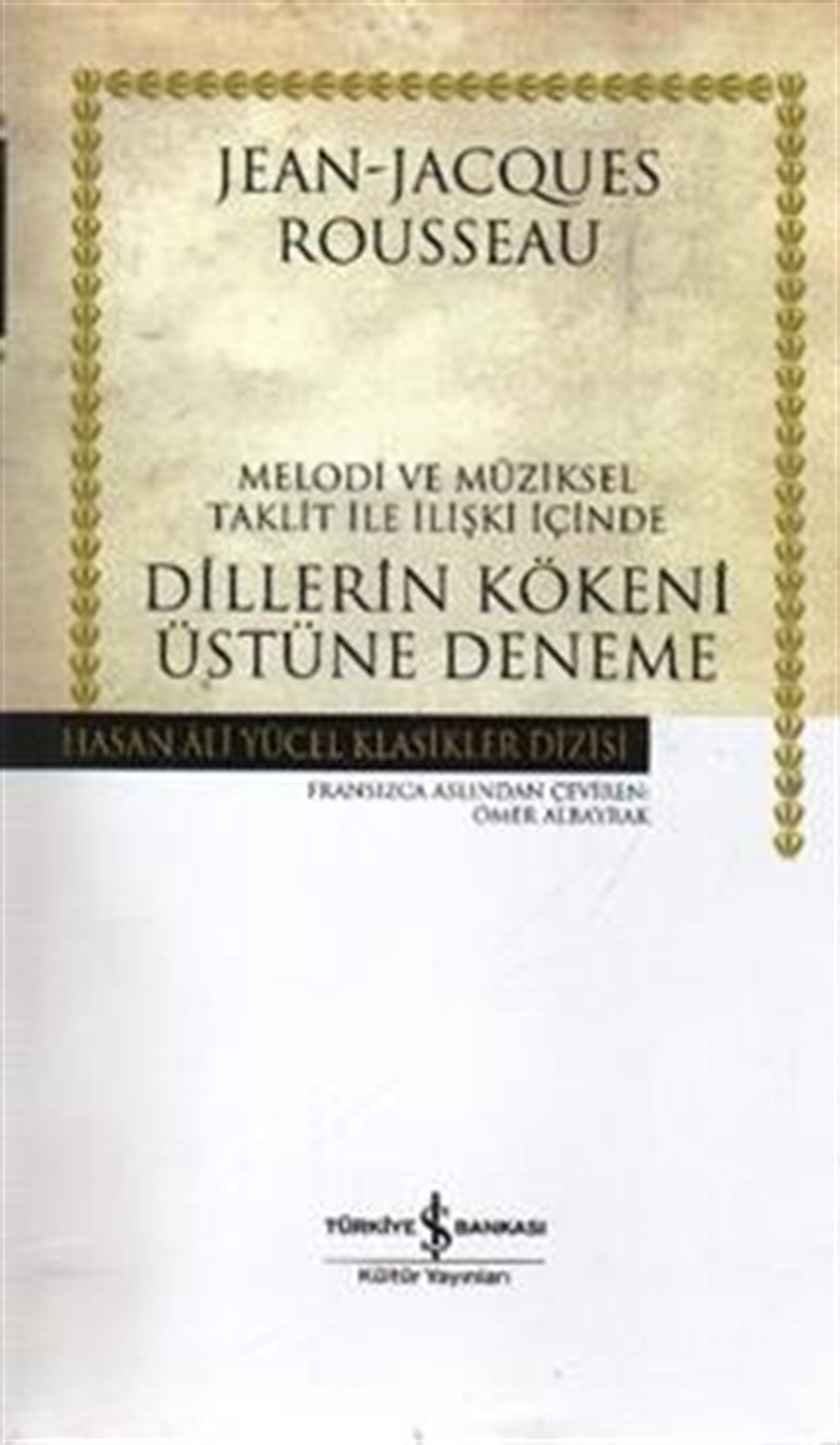 Melodi ve Müziksel Taklit ile İlişki İçinde Dillerin Kökeni Üstüne Deneme