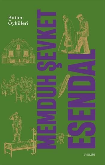 Memduh Şevket Esendal Bütün Öyküleri (Ciltli)