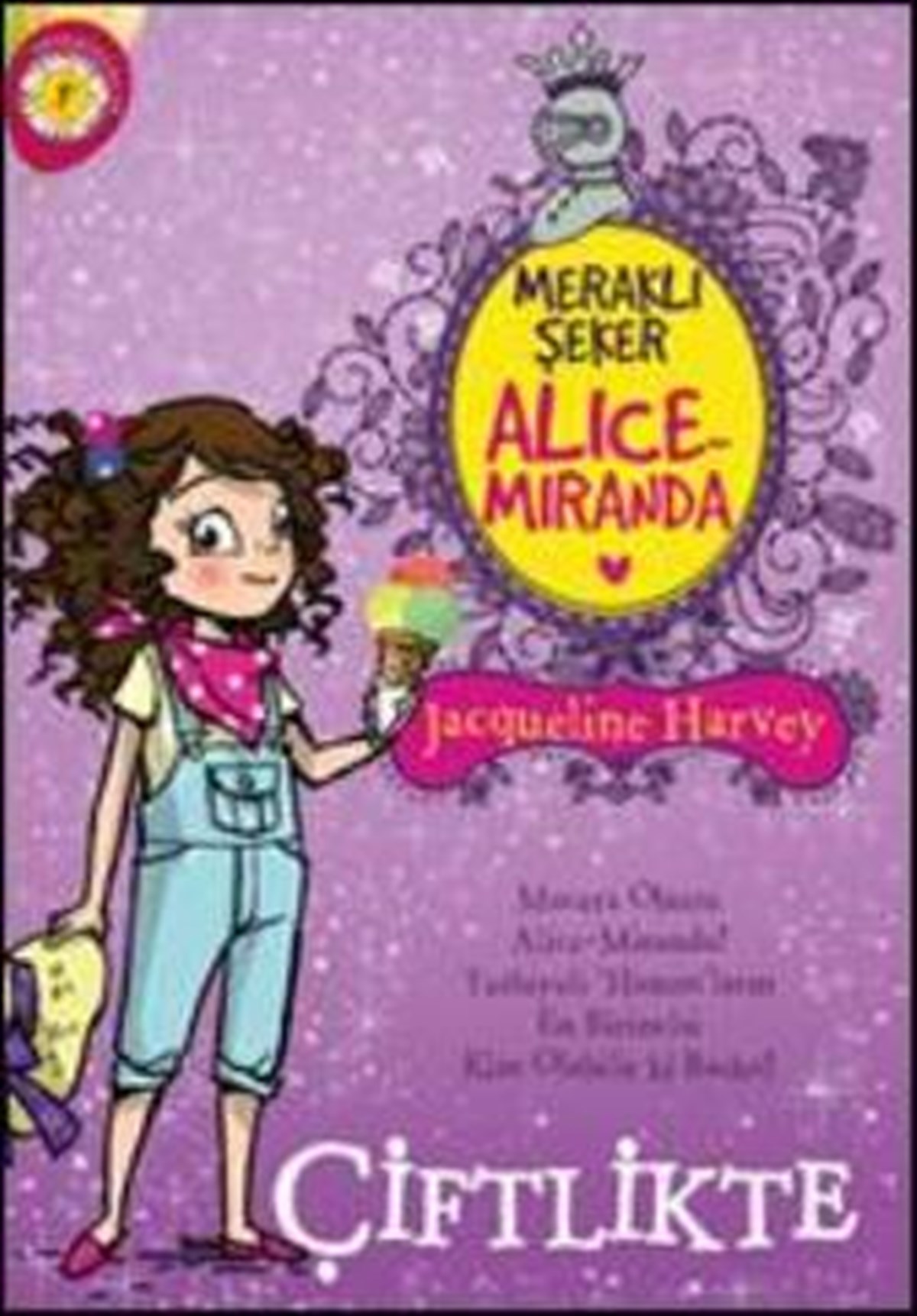 Meraklı Şeker Alice Miranda Çiftlikte