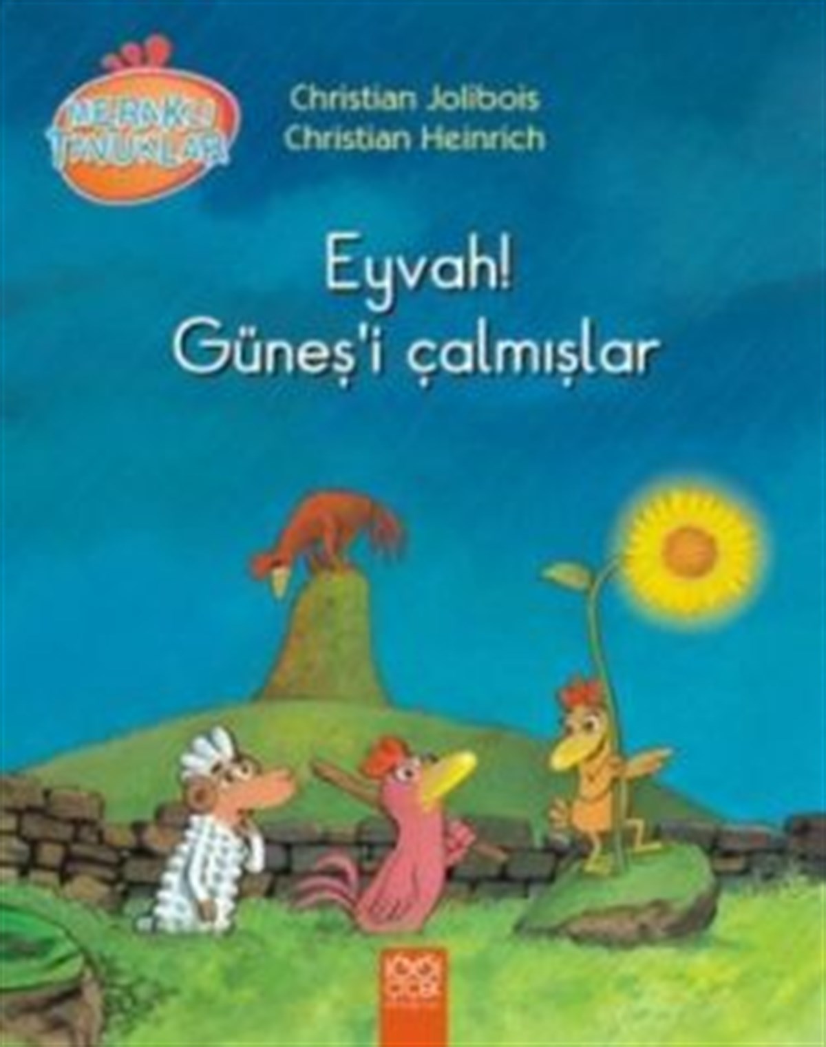 Meraklı Tavuklar - Eyvah! Güneş'i Çalmışlar