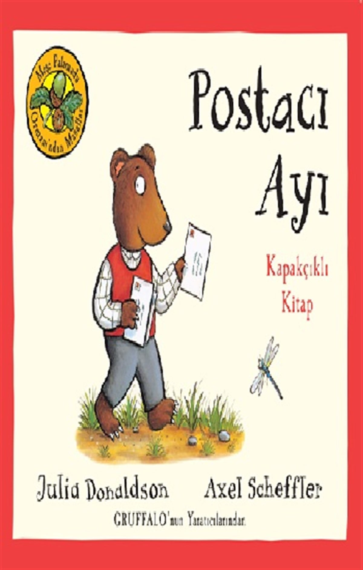 Meşe Palamudu Ormanı’ndan Masallar: Postacı Ayı