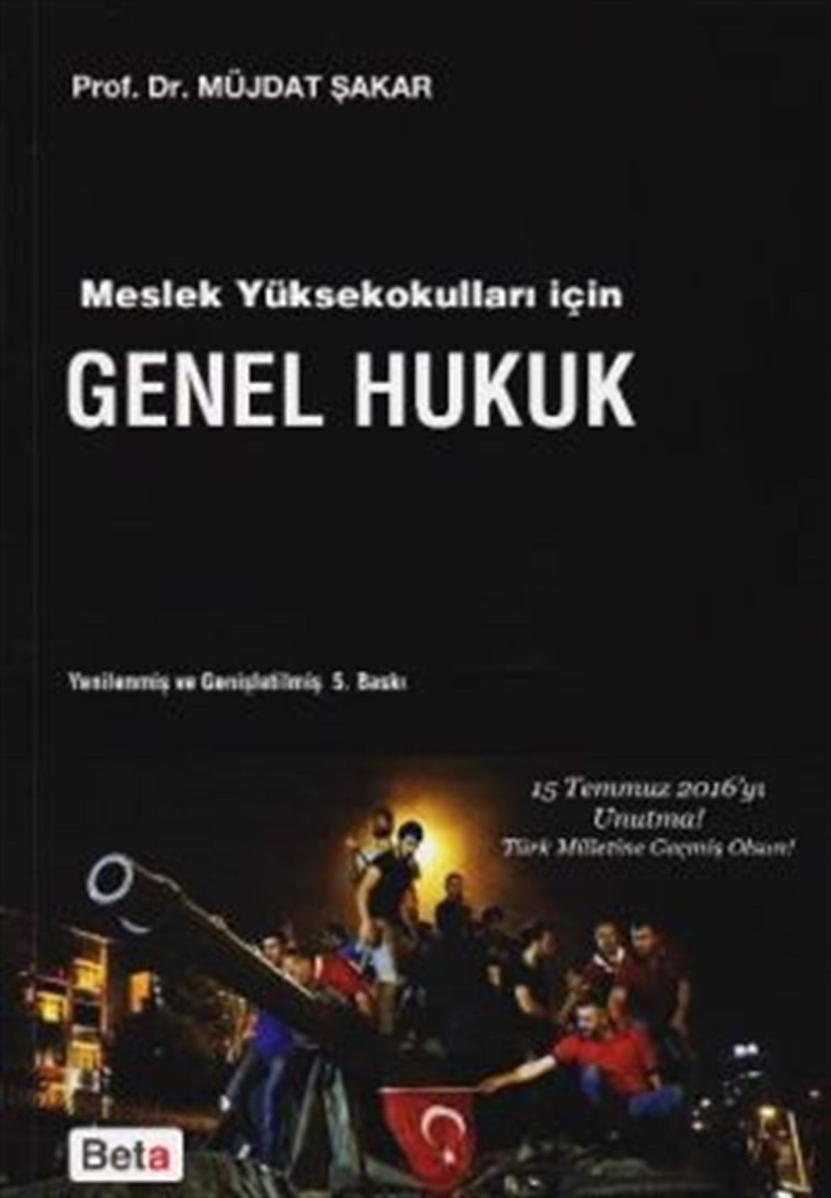 Meslek Yüksekokulları için Genel Hukuk