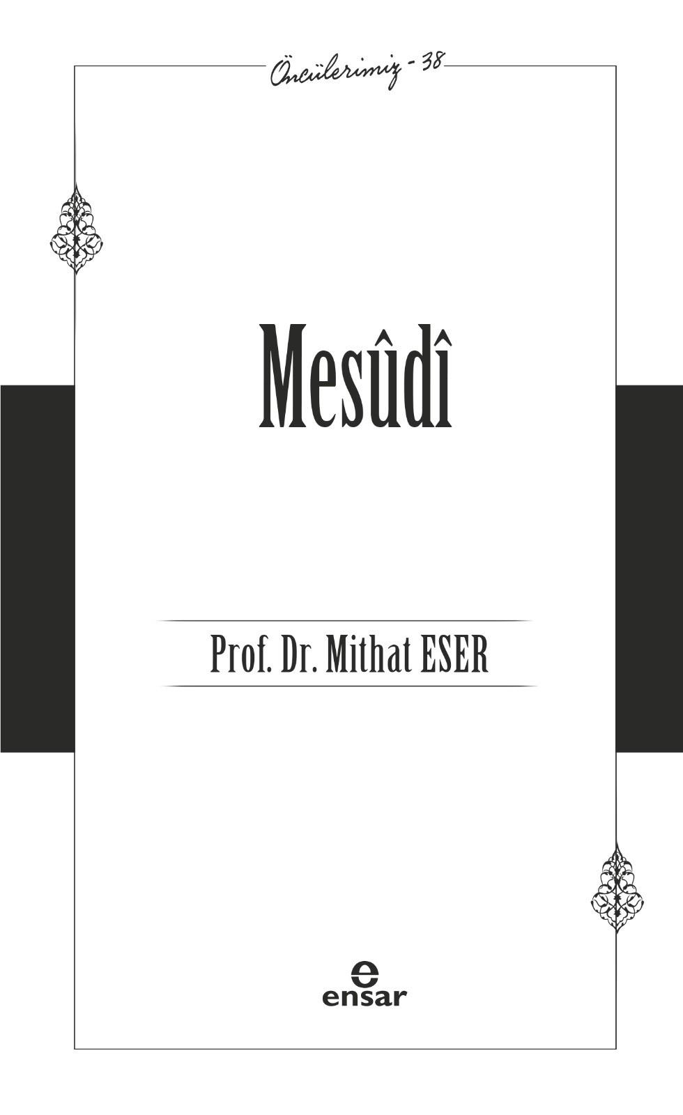 Mesudi (Öncülerimiz-38)