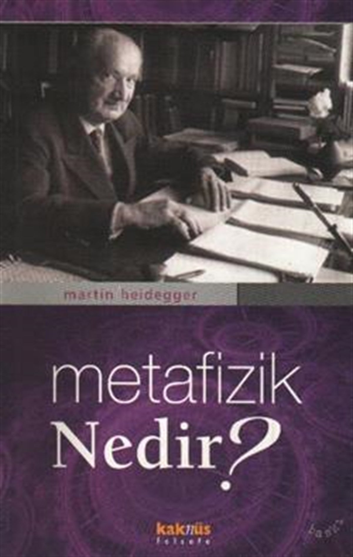 Metafizik Nedir?