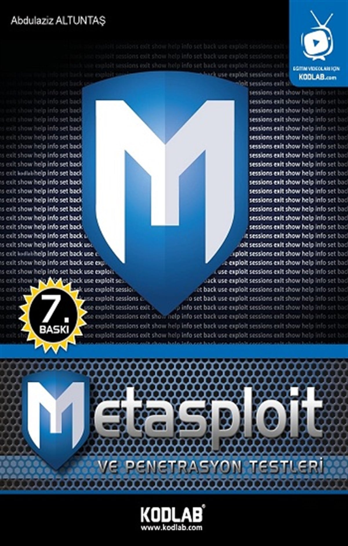 Metasploit ve Penetrasyon Testleri