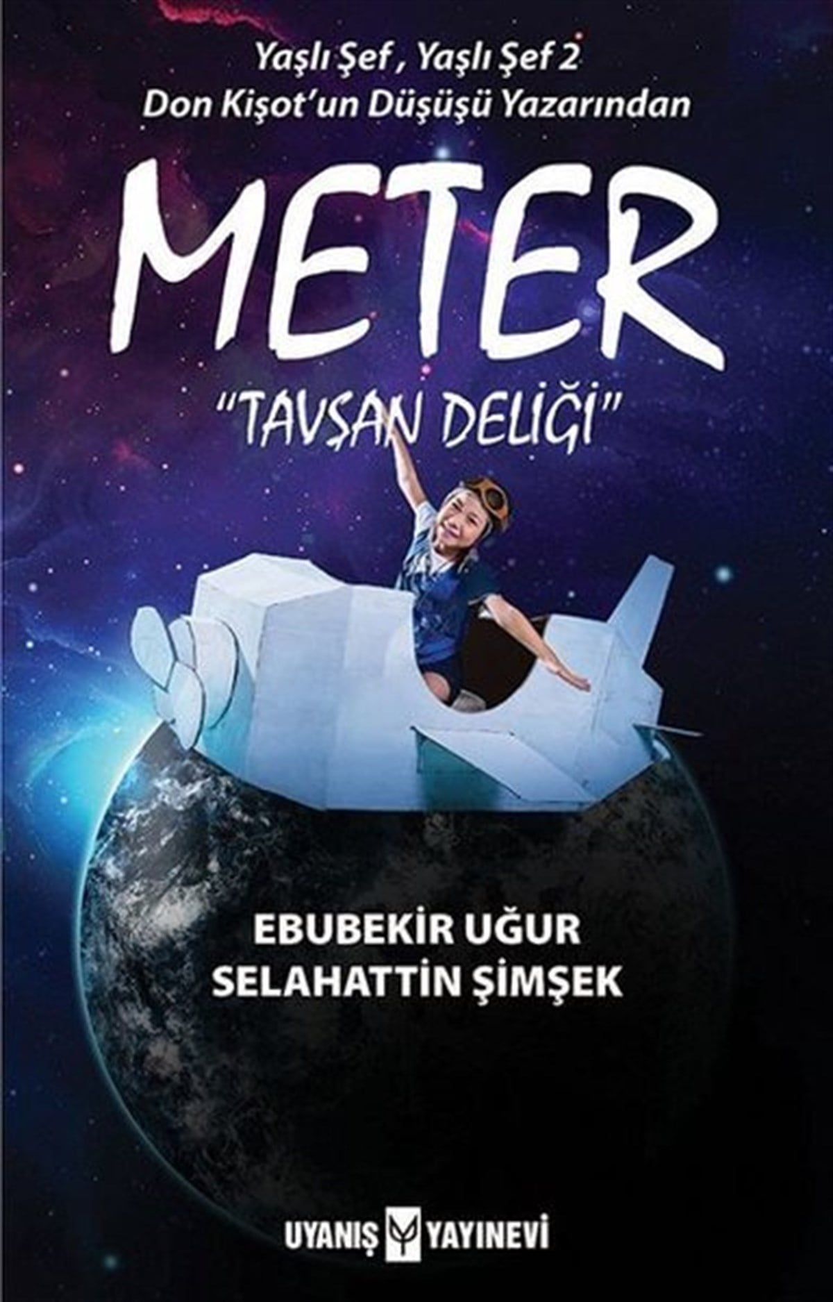 Meter “Tavşan Deliği” , Ebubekir Uğur , Uyanış Yayınevi , 9786059069984 ,