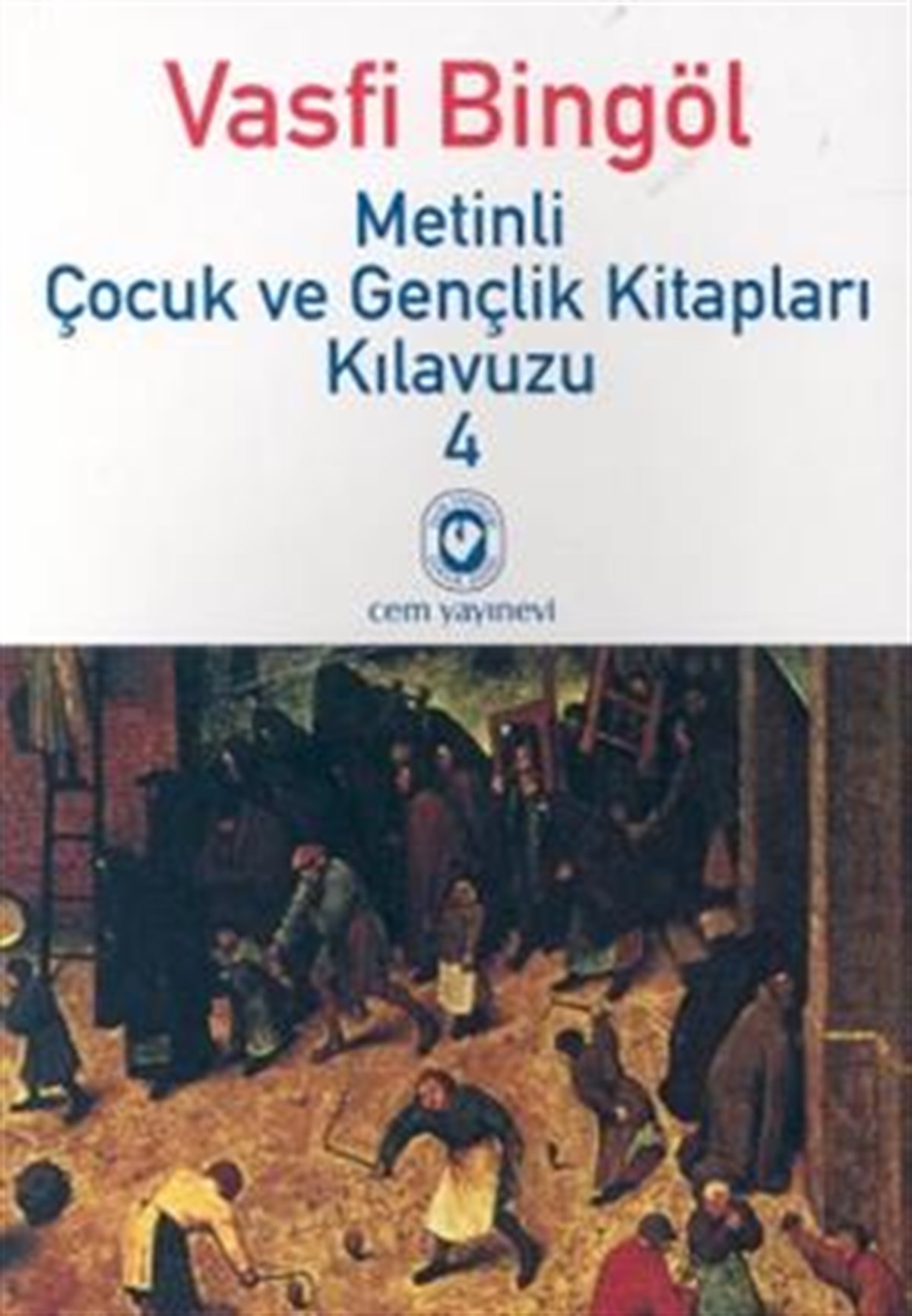 Metinli Çocuk ve Gençlik Kitapları Kılavuzu 4