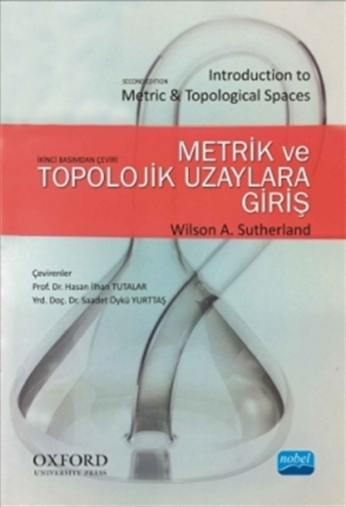 Metrik ve Topolojik Uzaylara Giriş - Introduction to Metric & Topological Spaces