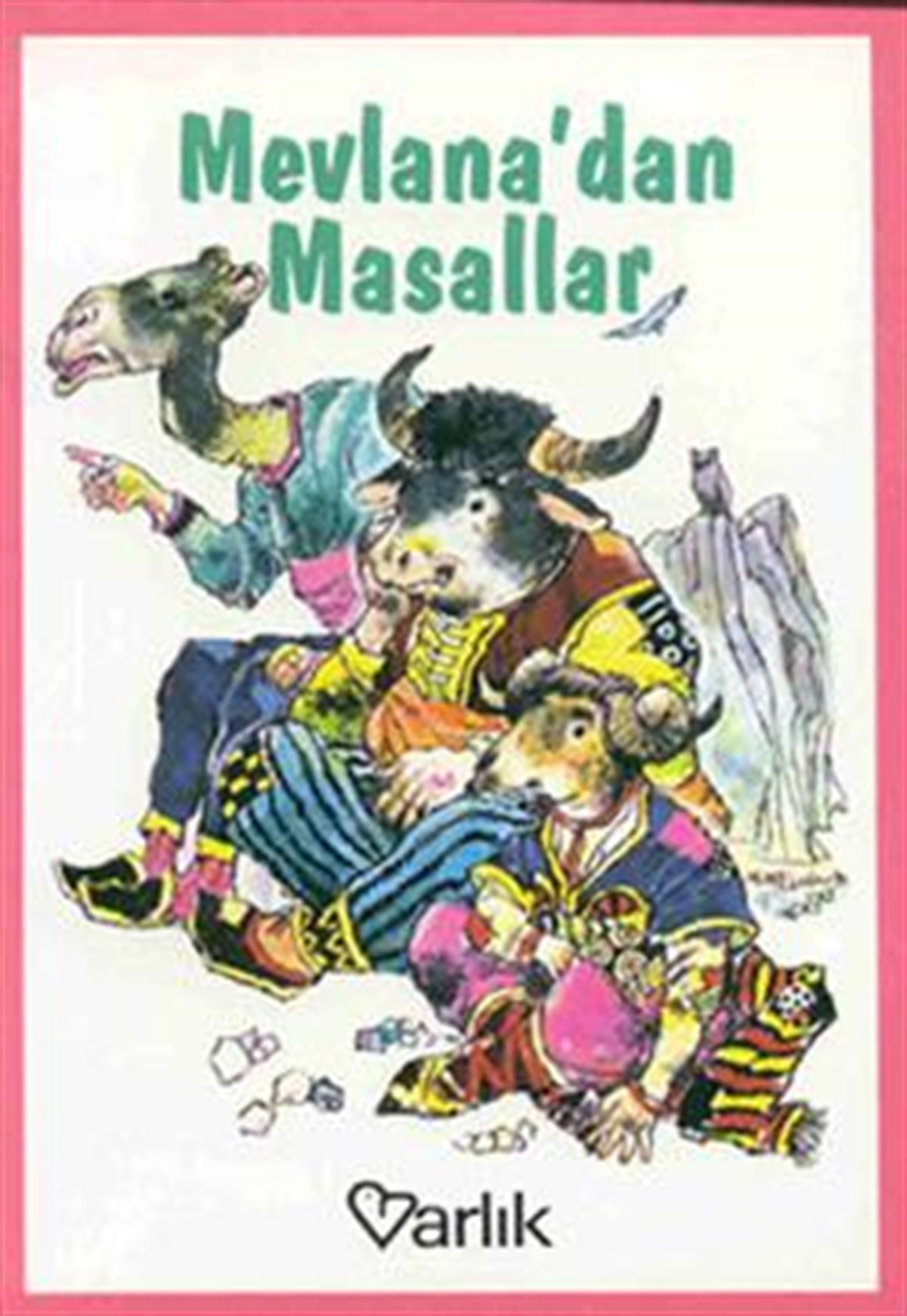 Mevlana’dan Masallar