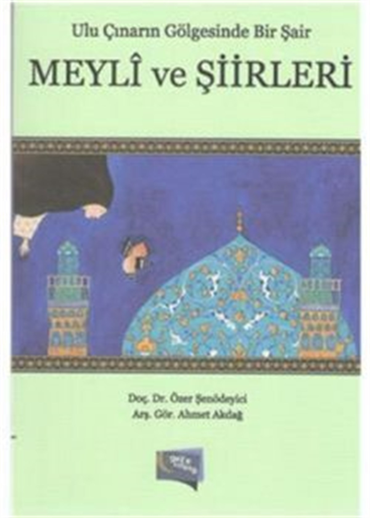 Meyli ve Şiirleri