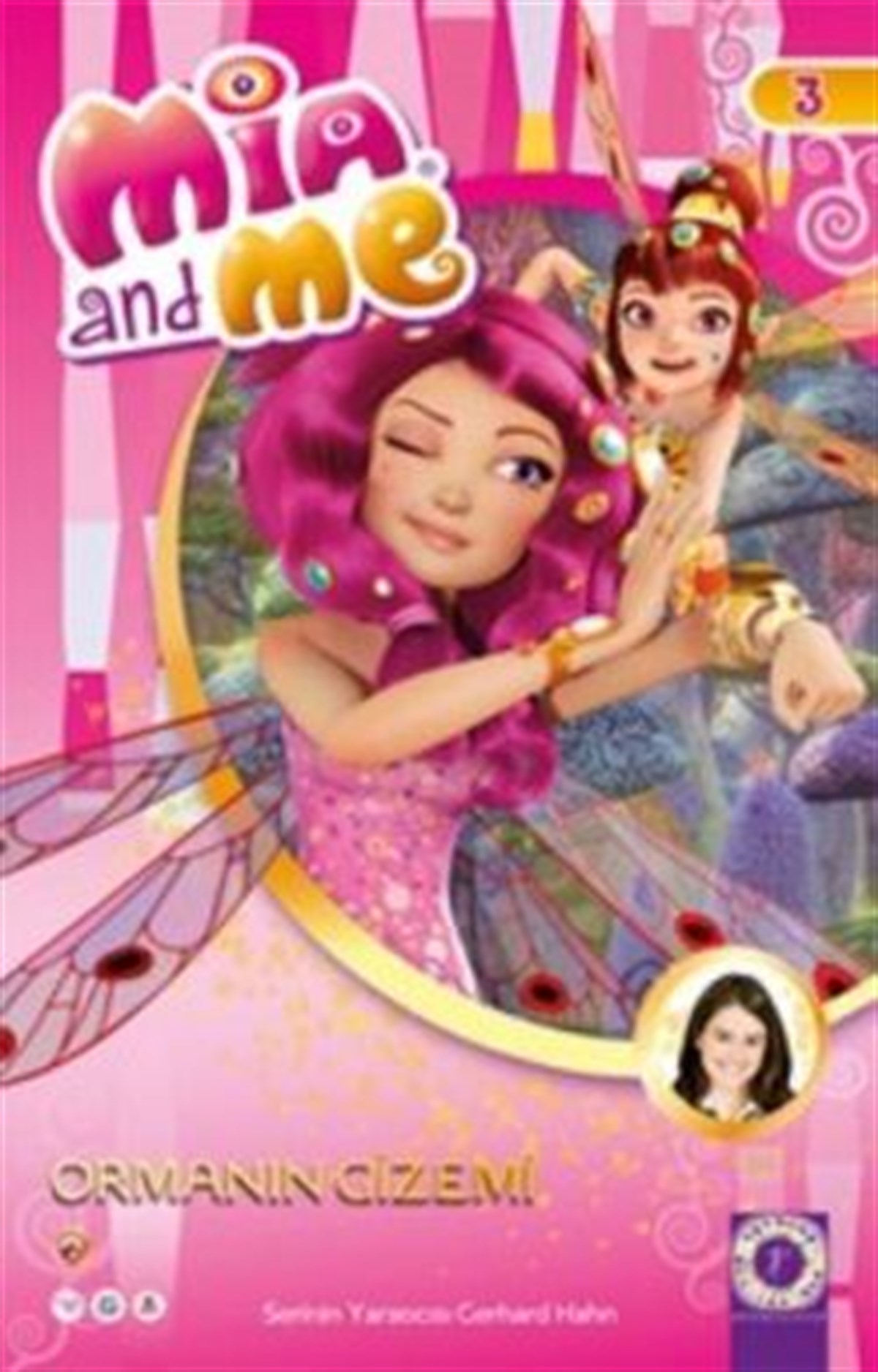 Mia and Me 3: Ormanın Gizemi