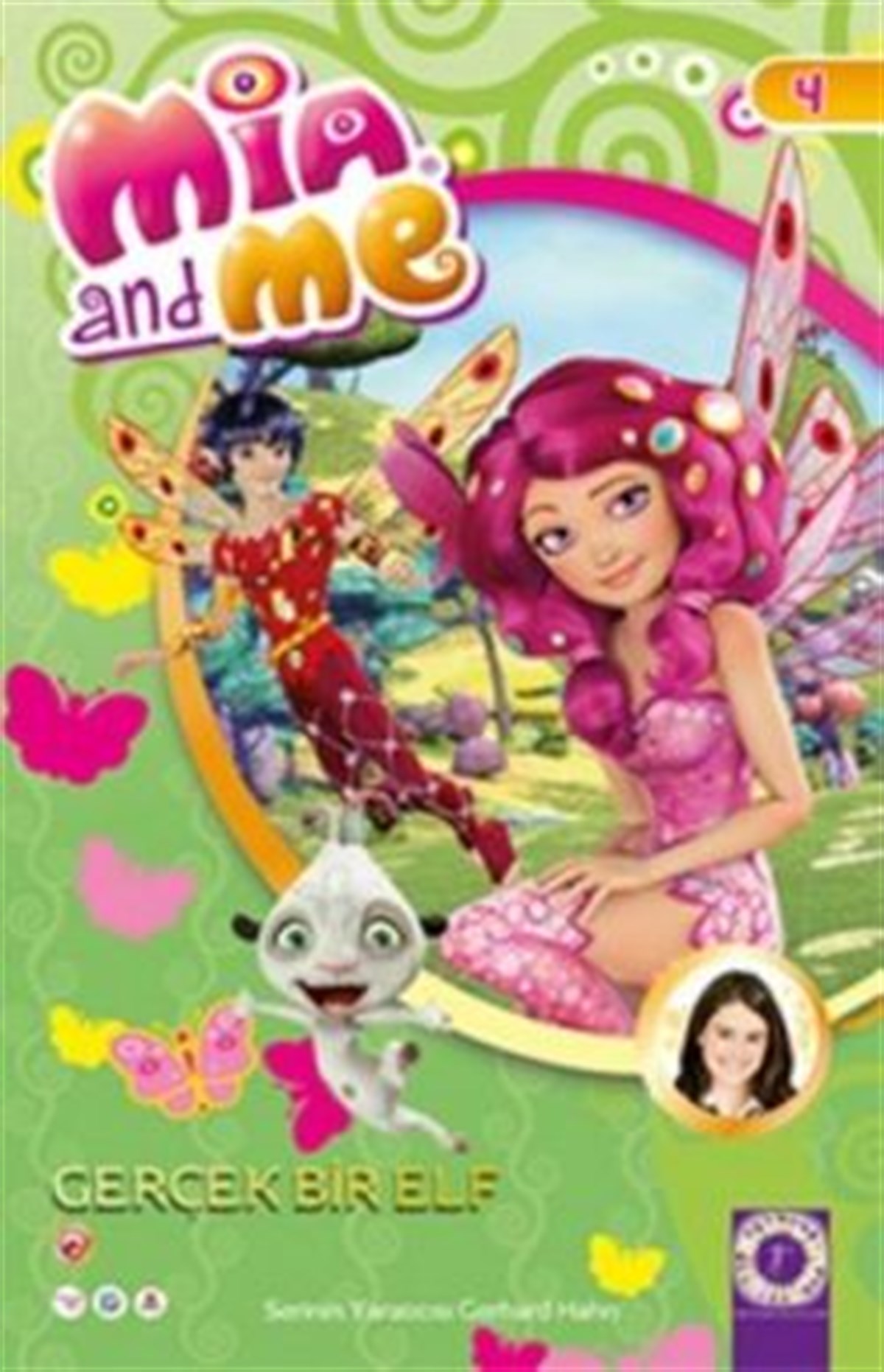 Mia and Me 4: Gerçek Bir Elf