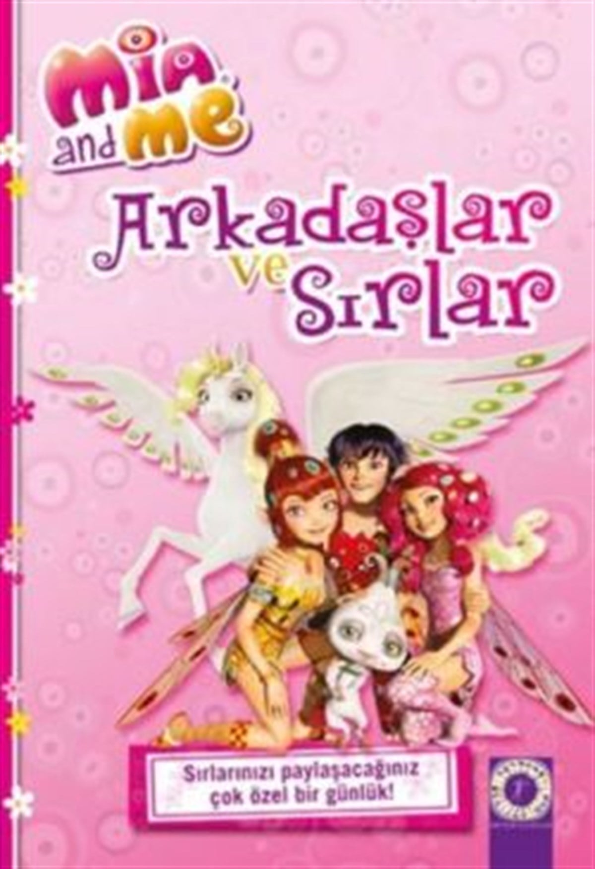 Mia And Me: Arkadaşlar ve Sırlar