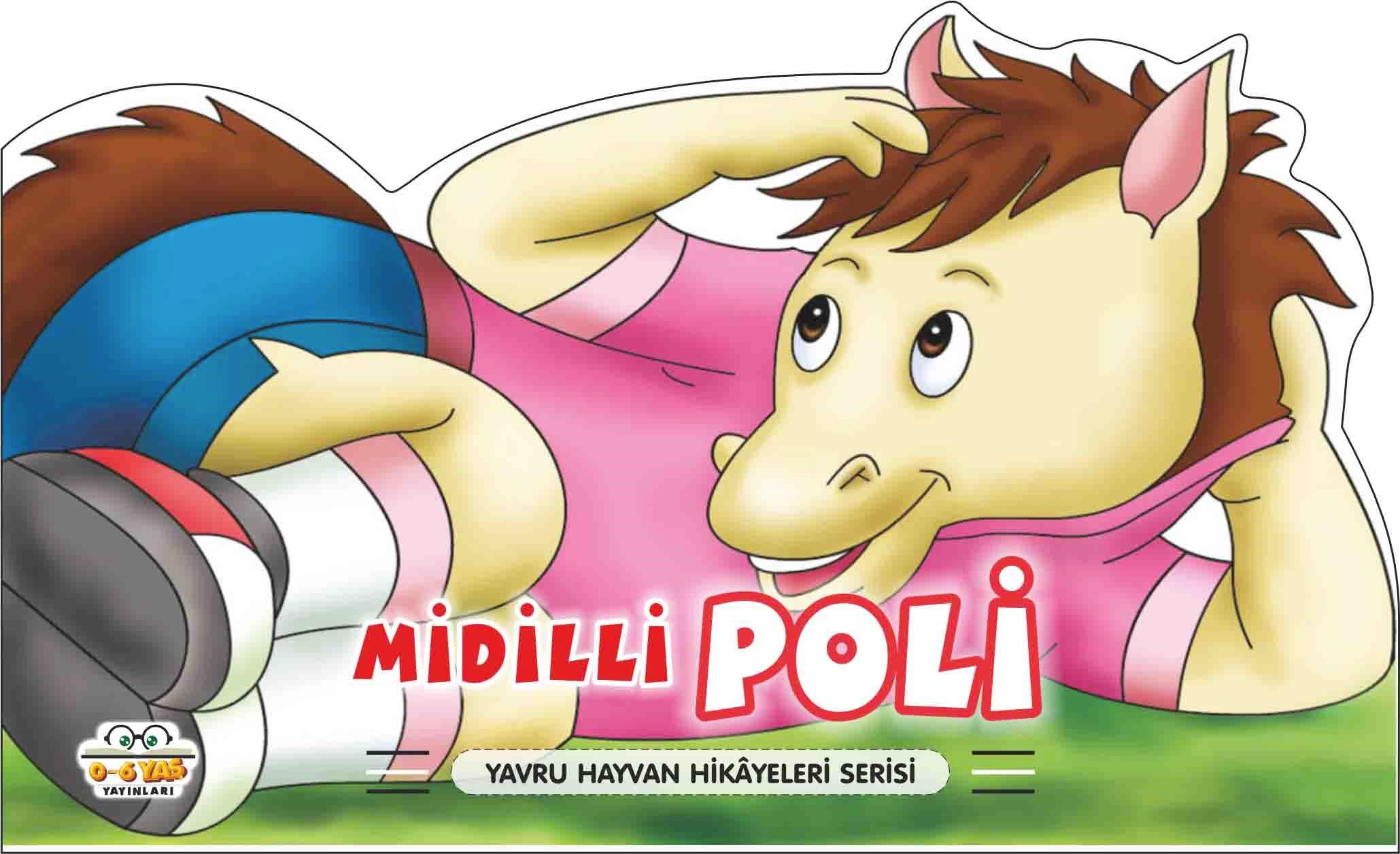 Midilli Poli – Yavru Hayvan Hikayeleri