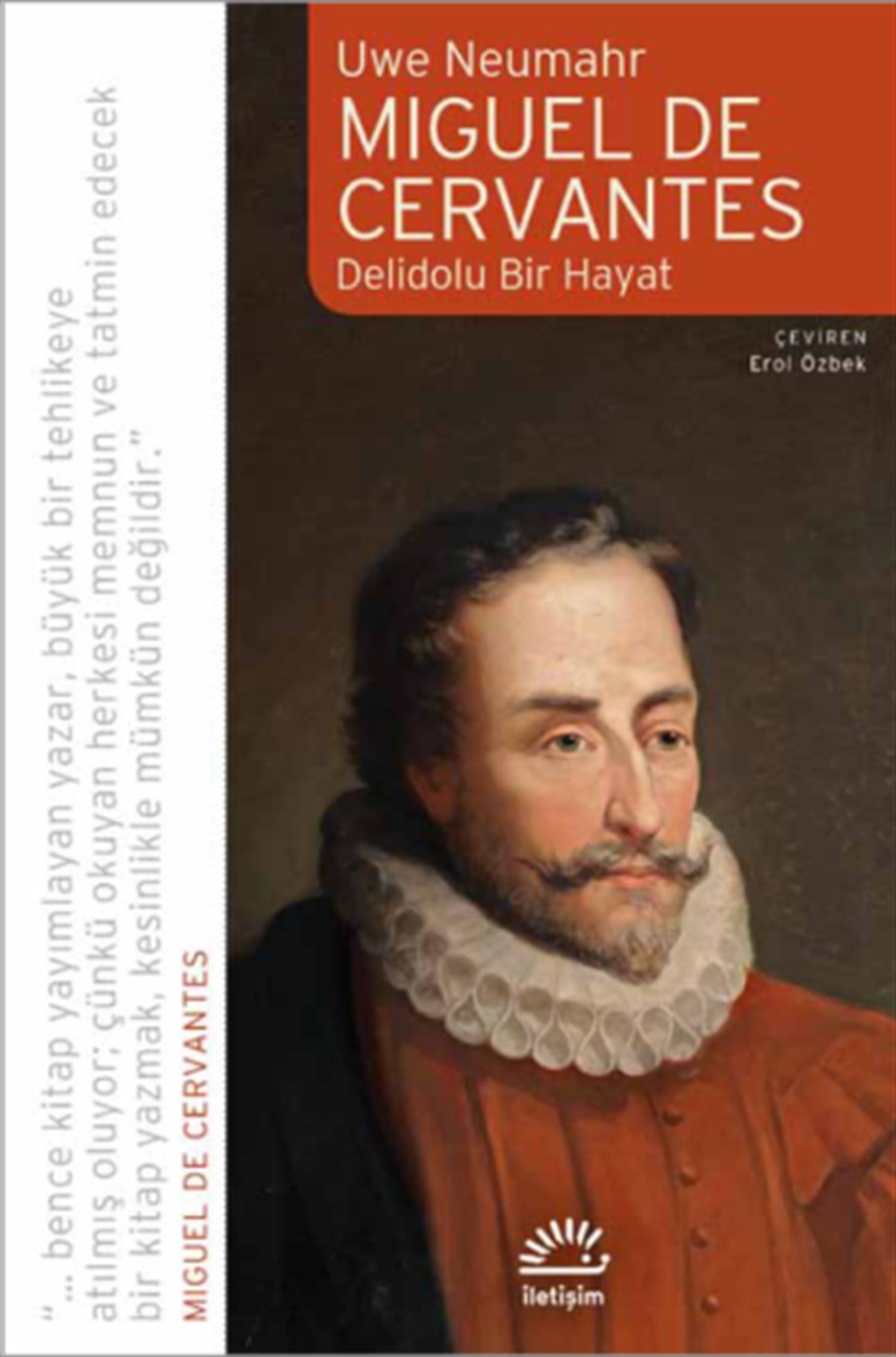 Miguel de Cervantes Delidolu Bir Hayat