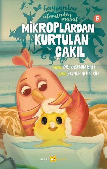 Mikroplardan Kurtulan Çakıl - Hayvanlar Aleminden Masallar - 5