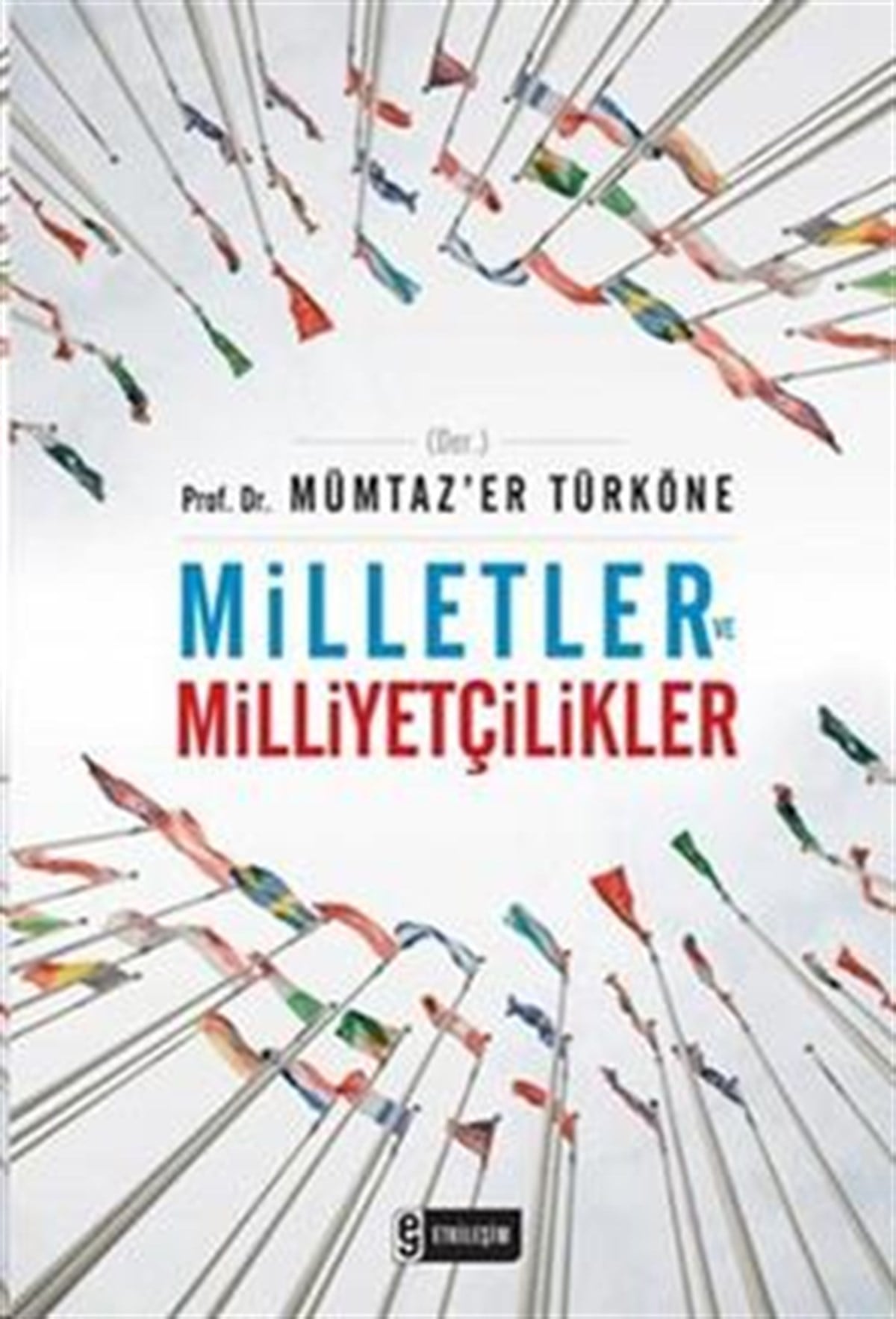 Milletler ve Milliyetçilikler