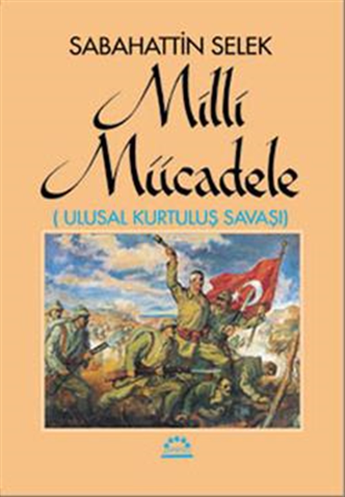 Milli Mücadele (Ulusal Kurtuluş Savaşı) 2 Cilt Takım