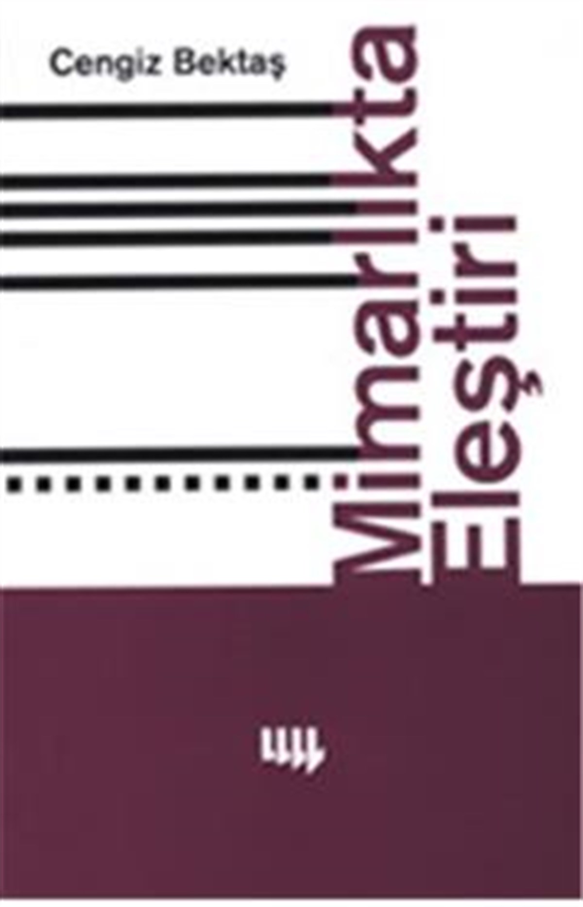 Mimarlıkta Eleştiri